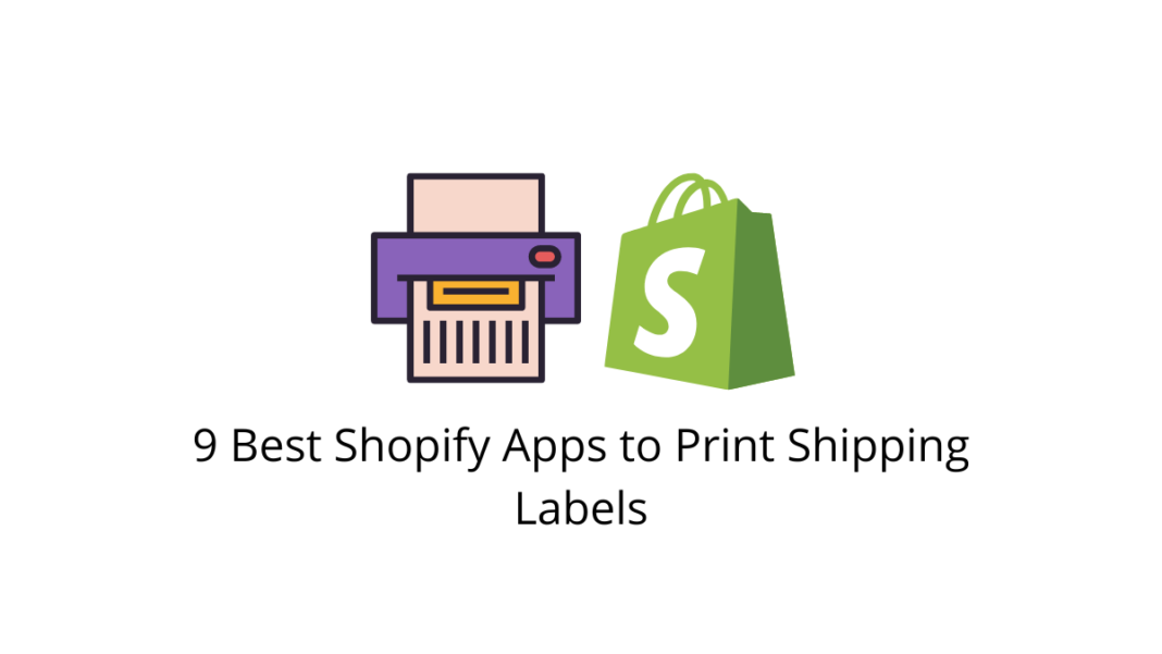 10-best-shopify-apps-to-print-shipping-labels-learnwoo