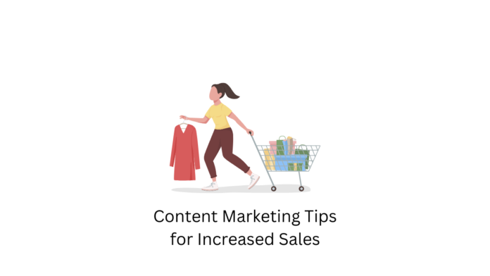 Content Marketing for Increased Sales