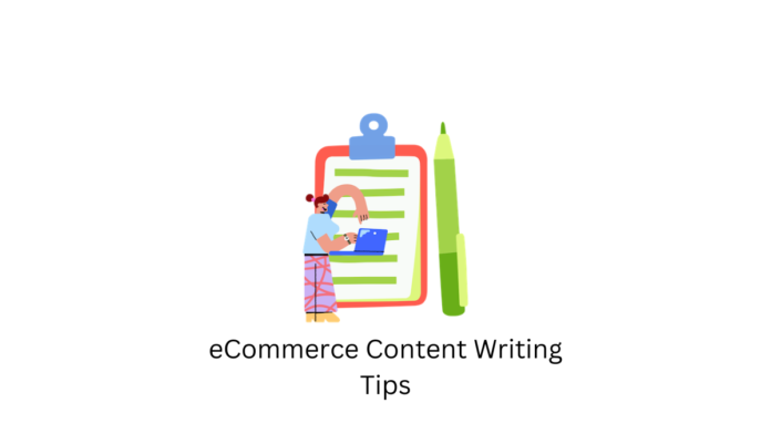 eCommerce Content Writing Tips