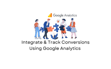 Track conversion using google analytics