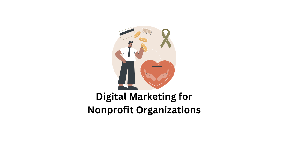 What are the Benefits of Digital Marketing for an Organization  