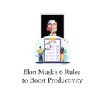 rules by elon musk for productivity