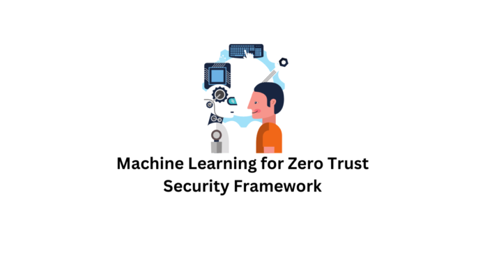 Machine Learning for Zero Trust