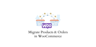 WooCommerce product migration