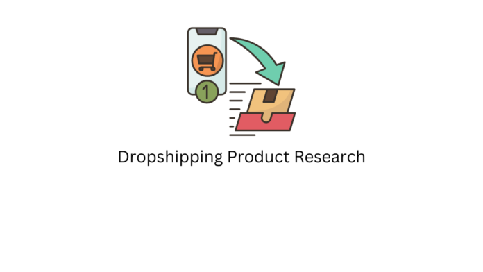 Dropshipping Product Research
