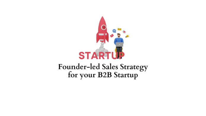Sales strategy for B2B startup