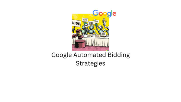 Google Automated Bidding Strategies