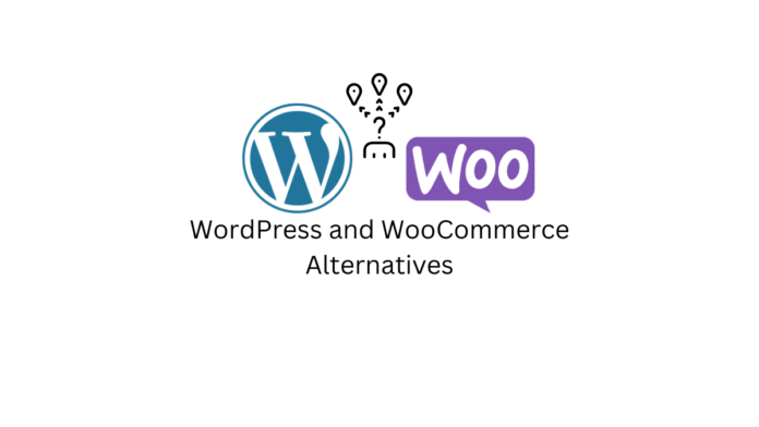 WordPress and WooCommerce Alternatives
