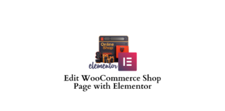 How to edit WooCommerce shop page
