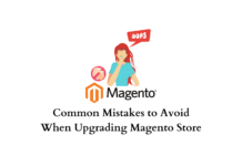 Mistakes to avoid when upgrading Magento store