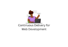 Continuous Delivery for Web Development