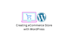 Creating eCommerce Store with WordPress