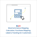 Shipping Calculator, Purchase Shipping Label & Tracking for Customers