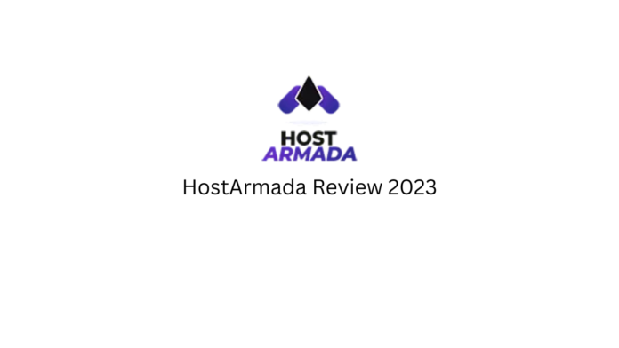 HostArmada Review 2023
