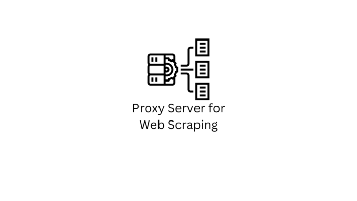 Proxy Server for Web Scraping
