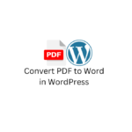 Convert PDF to Word in WordPress