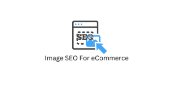 Image SEO For eCommerce