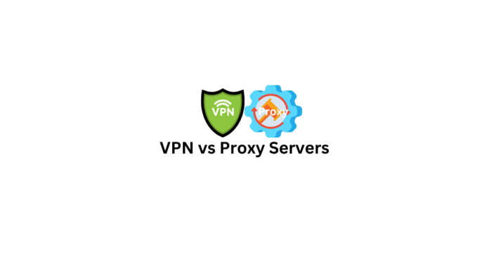 VPN vs Proxy Servers