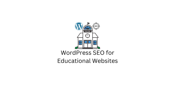 WordPress SEO for Educational Websites