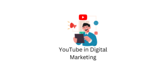 YouTube in Digital Marketing