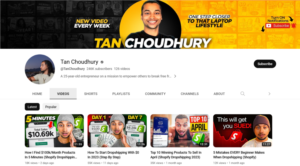 Shopify Dropshipping YouTube Channels - Tan Choudhury