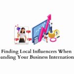 Finding local influencers when expanding your business