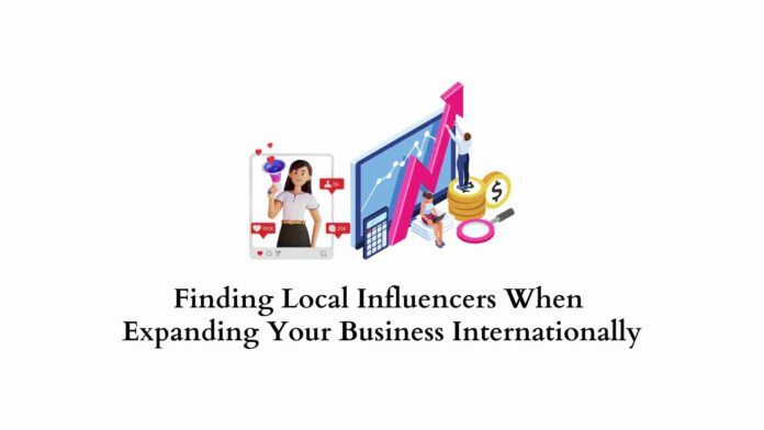 Finding local influencers when expanding your business