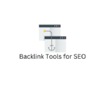 Backlink Tools for SEO