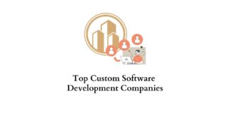 Top custom software development companies