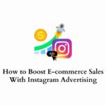 Boosting eCommerce sales with Instagram advertising