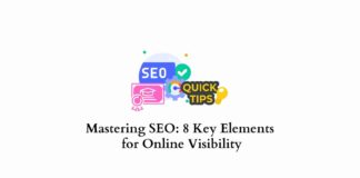 Mastering SEO: 8 Key Elements for Online Visibility