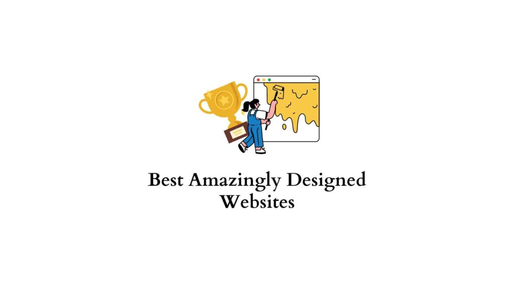 Top 8 Amazingly Designed Websites (Includes Video) - LearnWoo