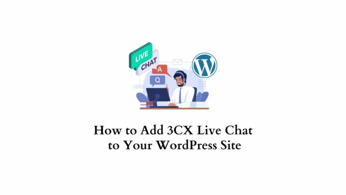 Add 3CX live chat to your WordPress site