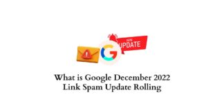 What is Google December 2022 Link Spam Update Rolling
