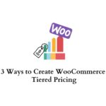 WooCommerce Tiered Pricing