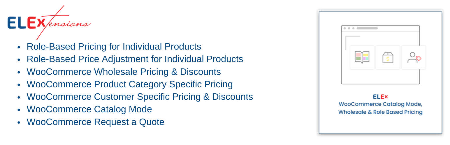 2. ELEX WooCommerce Catalog Mode, Wholesale & Role-Based Pricing plugin