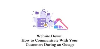 Website Down: Communicate with customers outage