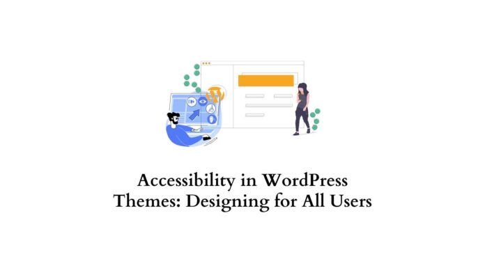 Accesibility in WordPress themes