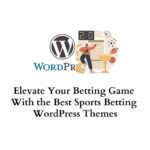 Best sports betting WordPress themes