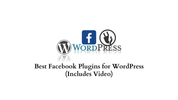 Best Facebook Plugins for WordPress