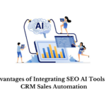 SEO AI Tools with CRM Sales Automation