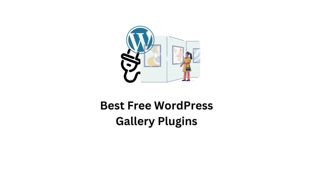 10 Best Free WordPress Gallery Plugins - LearnWoo