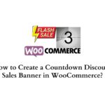 How to Create a Countdown Discount Sales Banner in WooCommerce