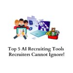 Top AI recruiting tools recruiters cannot ignore
