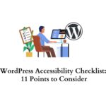 WordPress Accessibility Checklist 11 Points to Consider