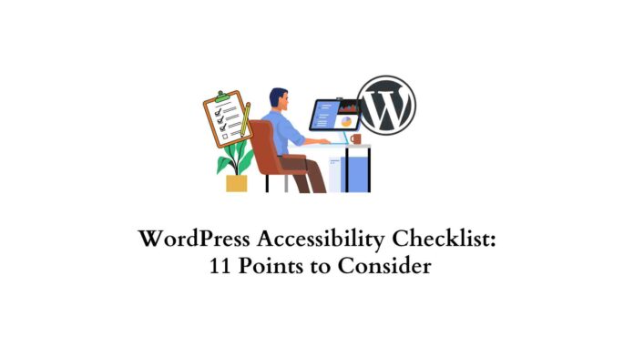 WordPress Accessibility Checklist 11 Points to Consider