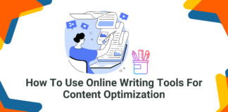 HOW TO USE ONLINE WRITING TOOLS FOR CONTENT OPTIMIZATION