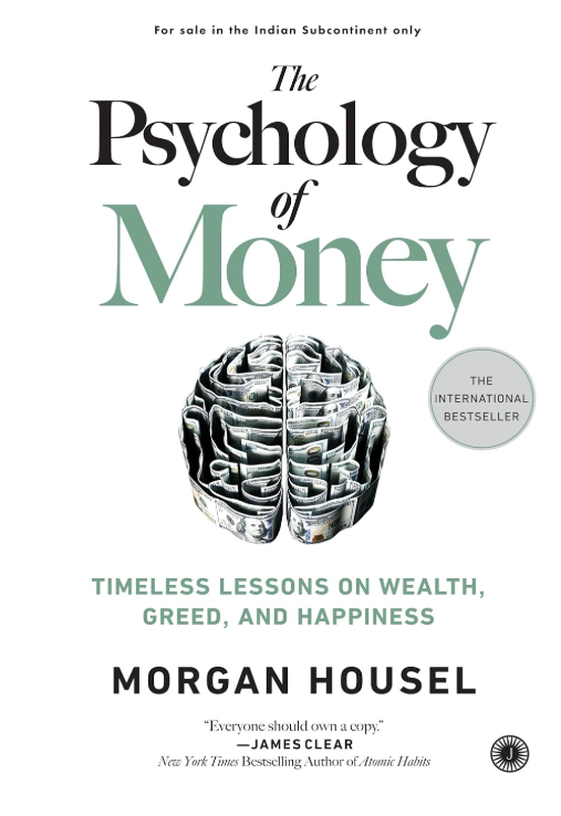 The Psychology of Money by Morgan Housel