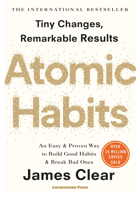 Atomic Habits by James Clear