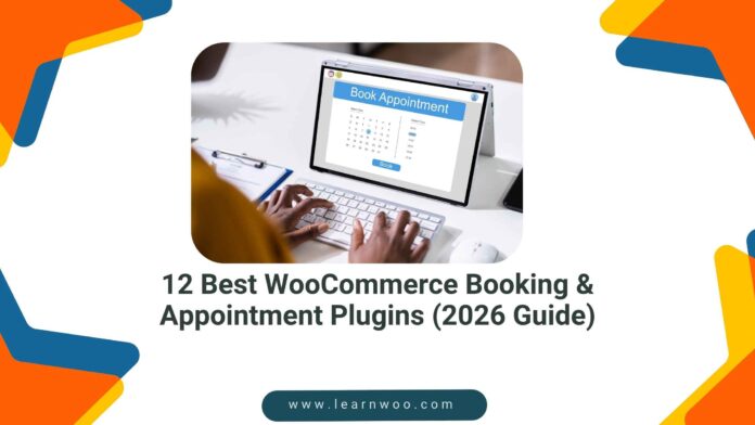 12 Best WooCommerce Booking & Appointment Plugins